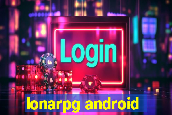 lonarpg android